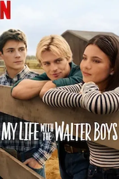 Poster for My Life with the Walter Boys